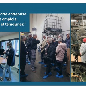 Valorisez votre entreprise et vos emplois, accueillez et témoignez !